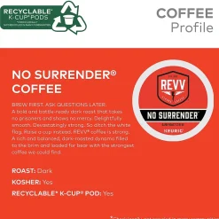 Revv Coffee No Surrender Coffee Keurig® K-Cup® Pods, Dark Roast, 96/Carton (6873CT)